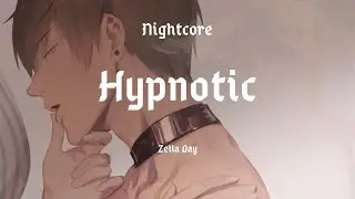 {Nightcore} Hypnotic (Male version) +lyrics