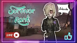 TOP SURVIVOR RANK STREAM TIME! 60+ STARS - Identity V Stream