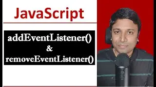 JavaScript addEventListener() and removeEventListener() Method