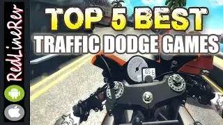TOP 5 BEST TRAFFIC DODGE GAMES (For Android & iOS)