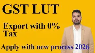 GST LUT Apply Kaise Kare | Step by Step Online process 2026