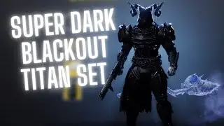 How Anyone Can Make A Blackout Titan Set in Destiny 2 Fashion