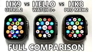 HK9 Ultra 2 vs Hello Watch 3 Plus vs HK8 Pro Max 2 FULL COMPARISON! Best Sport SmartWatch 2024!