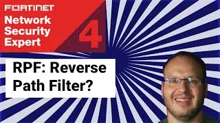 Fortinet NSE4 Training - Reverse Path Failure (RPF)