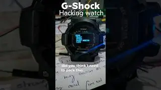 Hacking watche! #gshock #electronics #coustom