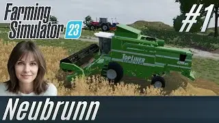 LS23: Neubrunn  #1: Hof-Start mit Ernte und Produktion [deutsch]