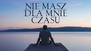 Verba - Nie masz dla mnie czasu ( Nowość 2022 )