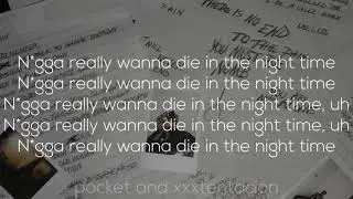 XXXTENTACION   Everybody Dies In Their Nightmares Lyrics