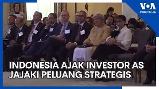 Indonesia Ajak Investor AS Jajaki Peluang Strategis