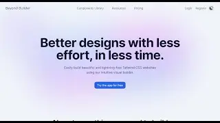 Introducing BeyondBuilder: The Tailwind CSS Visual Website Builder