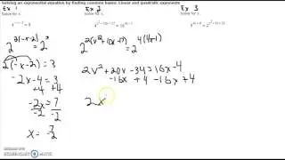 Solving an exponential equation by finding common bases: Linear and quadratic exponents