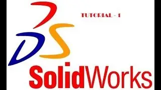 SOLIDWORKS TUTORIAL -1| EXTRUDE|REVOLVE BOSS
