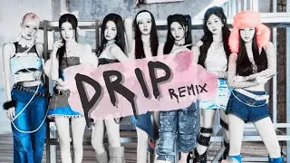 DRIP (Club Remix) - BABYMONSTER (베이비몬스터) x Kylie Minogue