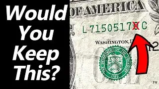 Is This Bill Worth Keeping? Currency Hunting