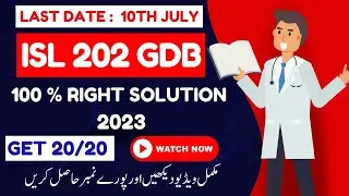 ISL202 GDB Solution 2023 / ISL 202 GDB Solution Semester Fall 2023 / ISL 202 GDB Solution Fall 2023