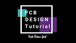 How to Make a PCB at Home - Printed Circuit Board Design  