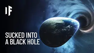 What If Earth Were Sucked Into a Black Hole