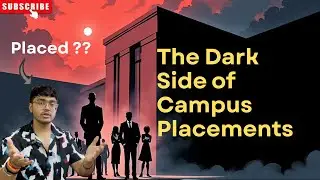 The Dark Side of Campus Placements | Thapar University