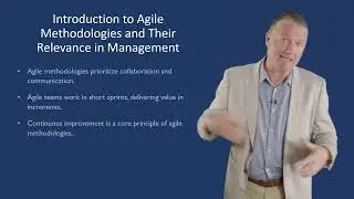 INTRODUCTION TO AGILE METHODOLOGIES AND THEIR RELEVANCE IN MANAGEMENT