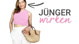 6 einfache Tricks, um in Outfits JÜNGER zu wirken