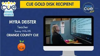 CUE Gold Disk Award Recipient 2024 - Myra Deister