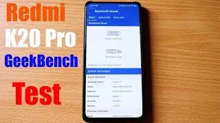 Redmi K20 Pro Geekbench Single-core and Multi-core Score Test