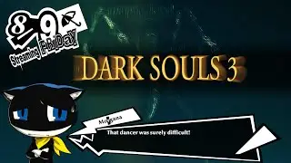 Post Dancer of the Boral Valley // Dark Souls 3 - First time playing it!