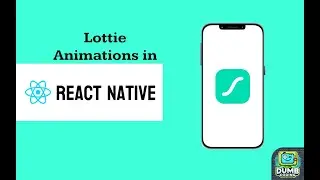 Lottie in React Native: Smooth Animations Made Easy!