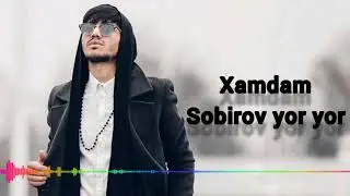Hamdam Sobirov yor yor Хамдам Собиров ёр ёр (MUSIC VERSION) 2020 mp3