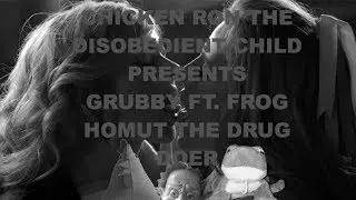 Chicken Ron TDC - Grubby Ft. Frog Homut TDD (Clarence Grubb Diss)