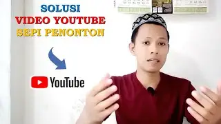 solusi video sepi penonton setelah upload