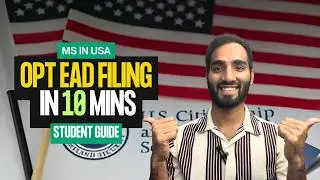 A Complete Guide to Filing for Your OPT EAD (International Students)