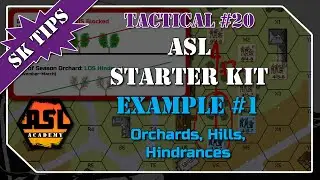 Advanced Squad Leader Starter Kit Example #1