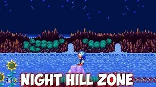 Sonic Mania - Night Hill Zone | Walkthrough ⮚ Sonic Mania Mods