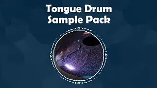 Tongue Drum Sample Pack