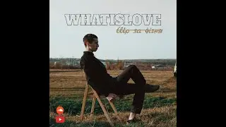 WHATISLOVE NIMAK - Що за фігня