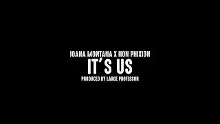 Joana Montana X Non Phixion 