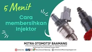 Cara membersihkan Injektor