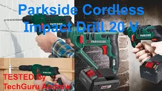 Parkside Cordless Hammer Drill PABH 20-li C3 TESTING