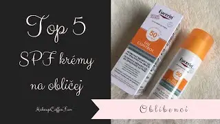 Top 5: Opalovací krémy na obličej - SPF 50++ | 2022 || MakeupCoffeeFun