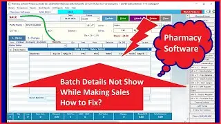 Batch No. Not Displating in LOV of Specific Medicine in Pharmacy Software while making Sales Bill