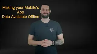 Making your Mobile's App Data Available Offline