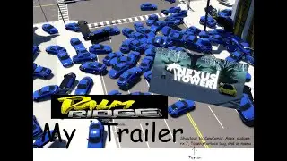 Palm Ridge Trailer. MY VERSION Part 1/3