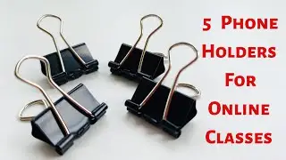 5 Easy Mobile Stand for Online Classes | Phone Holder Ideas | DIY Mobile holder for online class