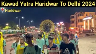 Kawad Yatra 2024 / Kawad Mela Haridwar 2024 / biggest kawad in haridwar / DJ sarzen live