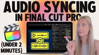 🎬 Tutorial: How to Easily Sync Audio in Final Cut Pro *for Beginners*