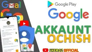 GOOGLE AKKAUNT OCHISH VA SOZLASH--EMAIL ochish--GMAIL ochish--PLAY MARKETochish.