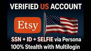 2026 Method : How To Create A Stealth Etsy US Account Fully Verified with Persona KYC and SSN