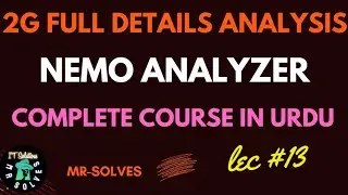 13  2G Full details Built in analysis in NEMO Analyzer|| Nemo Analyzer Complete Course || MR Solves