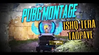 Best Sync Montage | Best Beat Sync Montage | Taare Gin Gin - Ishq Tera Tadpave